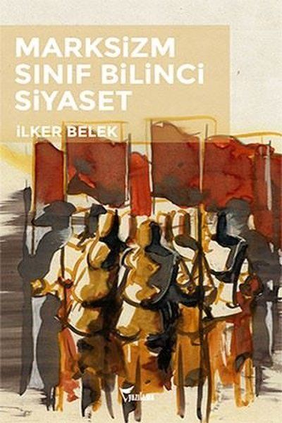 marksizizm-sinif-bilinci-siyaset