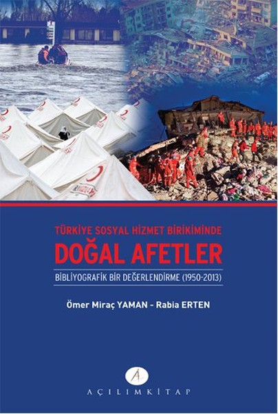 turkiye-sosyal-hizmet-birikiminde-dogal-afetler-bibliyografik-bir-degerlendirme-1950-2013