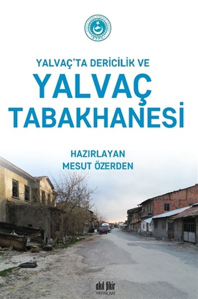 yalvac-ta-dericilik-ve-yalvac-tabakhanesi