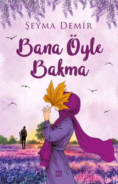 bana-oyle-bakma-206936