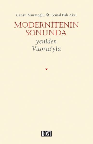 modernitenin-sonunda-yeniden-vitoria-yla