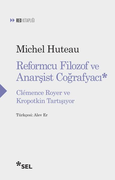 reformcu-filozof-ve-anarsist-cografyaci-clemence-royer-ve-kropotkin-tartisiyor