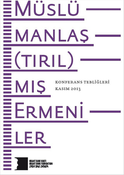 muslumanlas-tiril-mis-ermeniler-konferans-tebligleri