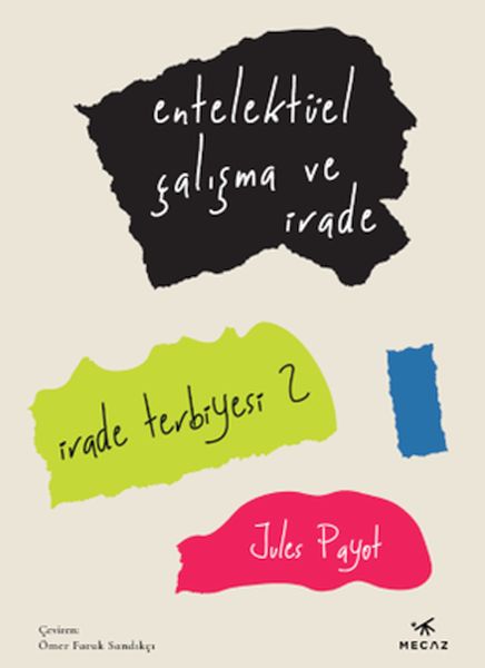 entelektuel-calisma-ve-irade-irade-terbiyesi-2-226000