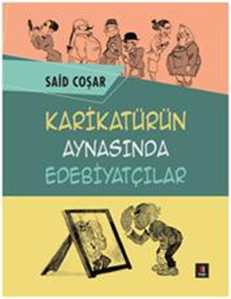 karikaturun-aynasindaki-edebiyatcilar