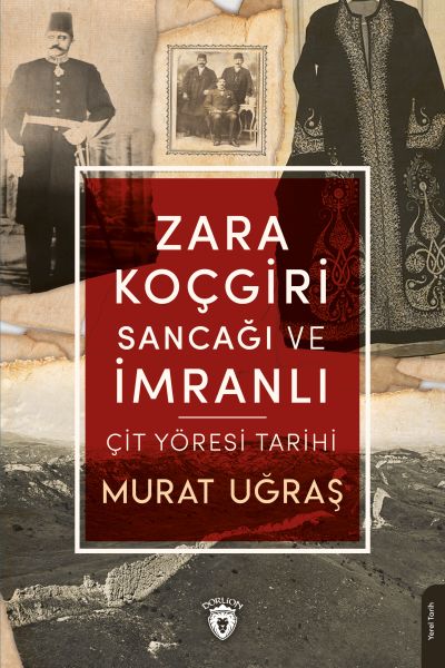 zara-kocgiri-sancagi-ve-imranli-cit-yoresi-tarihi