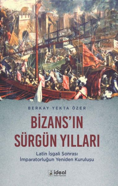 bizans-in-surgun-yillari