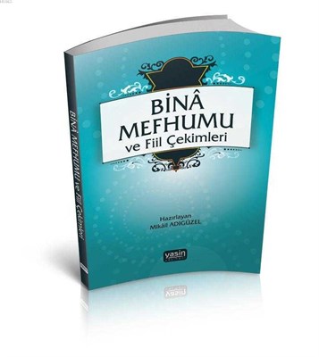 bina-mefhumu-ve-fiil-cekimleri