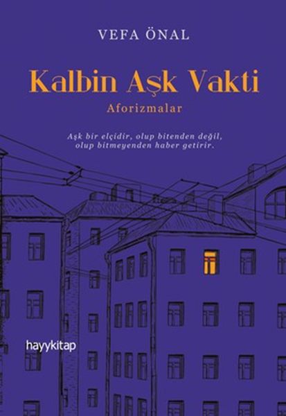 kalbin-ask-vakti-aforizmalar