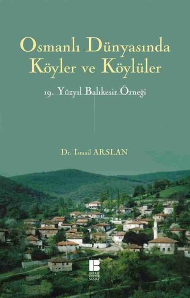 osmanli-dunyasinda-koyler-ve-koyluler-19-yuzyil-balikesir-ornegi