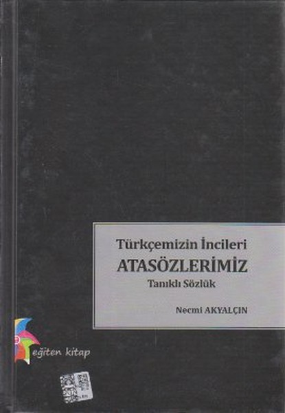 turkcemizin-incileri-atasozlerimiz-tanikli-sozluk