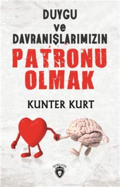 duygu-ve-davranislarimizin-patronu-olmak