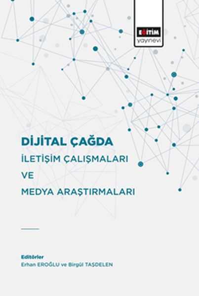 dijital-cagda-iletisim-calismalari-ve-medya-arastirmalari