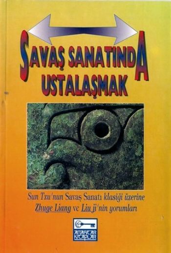 savas-sanatinda-ustalasmak-sun-tzu-nun-savas-sanati-klasigi-uzerine-zhuge-liang-ve-lium-ji-nin-yorum