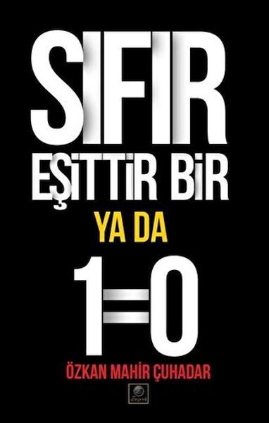 sifir-esittir-bir-ya-da-1-0