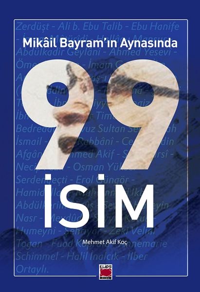 mikail-bayram-in-aynasinda-99-isim