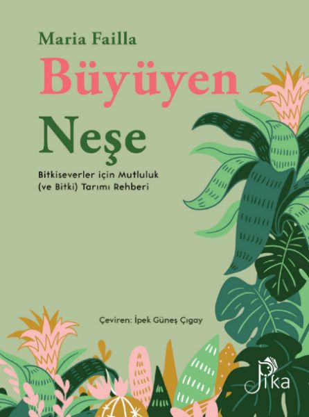 buyuyen-nese-bitkiseverler-icin-mutluluk-ve-bitki-tarimi-rehberi