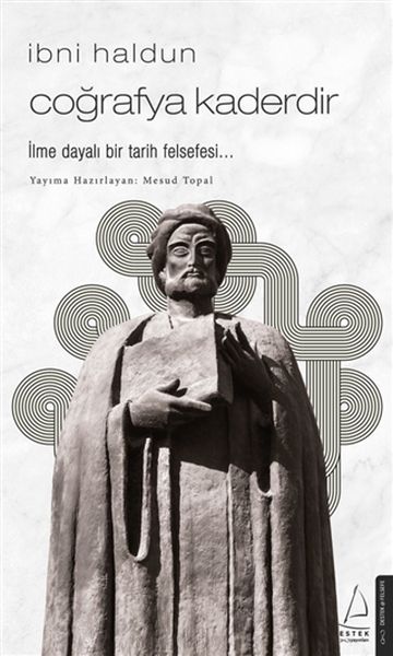 ibni-haldun-cografya-kaderdir