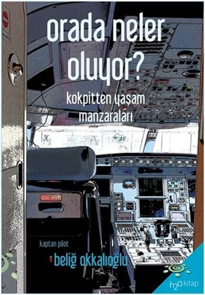 orada-neler-oluyor-kokpitten-yasam-manzaralari