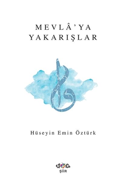 mevla-ya-yakarislar