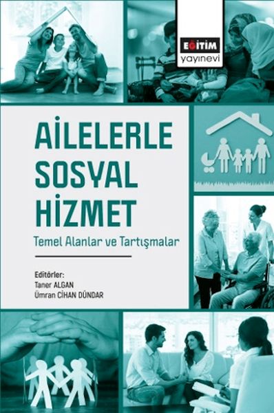 ailelerle-sosyal-hizmet-temel-alanlar-ve-tartismalar