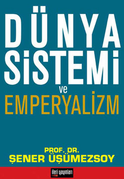 dunya-sistemi-ve-emperyalizm