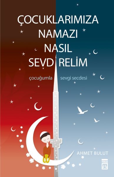 cocuklarimiza-namazi-nasil-sevdirelim