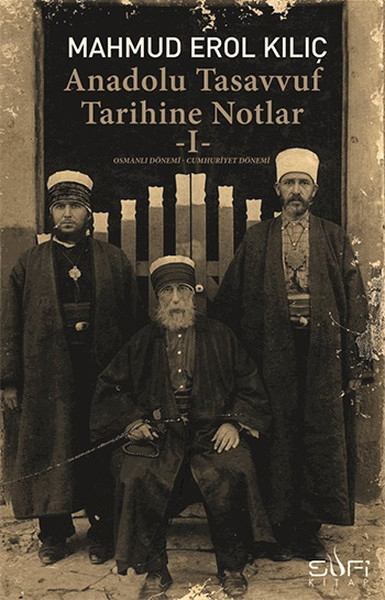 anadolu-tasavvuf-tarihine-notlar-1