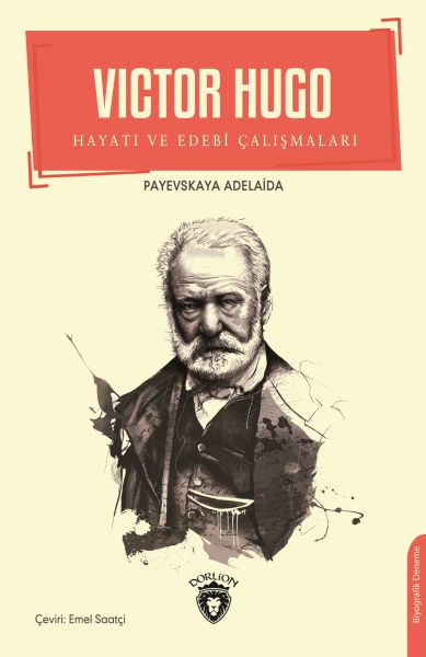 victor-hugo-hayati-ve-edebi-calismalari