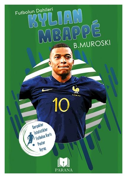 kylian-mbappe-futbolun-dahileri