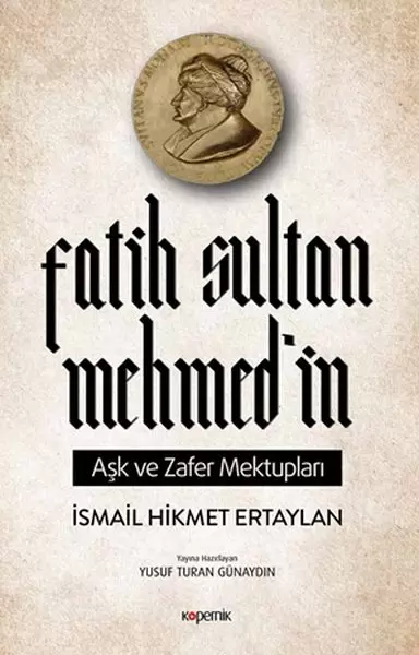 fatih-sultan-mehmed-in-ask-ve-zafer-mektuplari