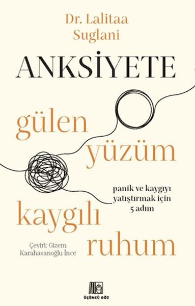 anksiyete-gulen-yuzum-kaygili-ruhum