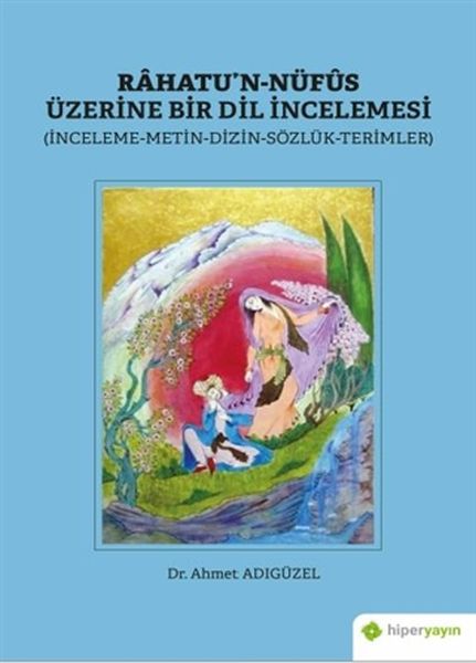 rahatu-n-nufus-uzerine-bir-dil-incelemesi