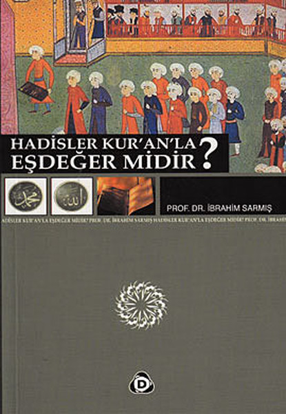 hadisler-kuranla-esdeger-midir