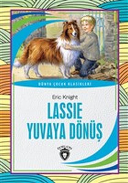 lassie-yuvaya-donus-dunya-cocuk-klasikleri-7-12-yas