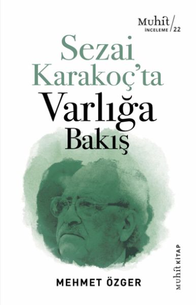 sezai-karakoc-ta-varliga-bakis