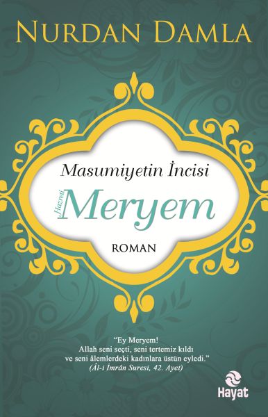 masumiyetin-incisi-hazreti-meryem