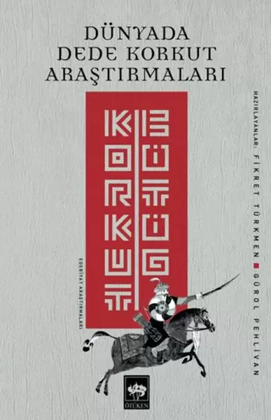 dunyada-dede-korkut-arastirmalari-korkut-bitig