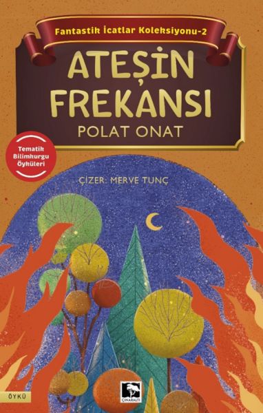 fantastik-icatlar-koleksiyonu-2-atesin-frekansi