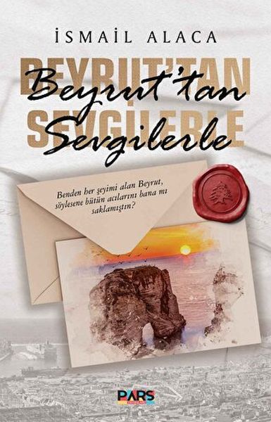 beyrut-tan-sevgilerle