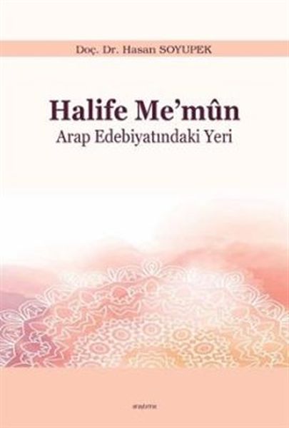 halife-me-mun-arap-edebiyatindaki-yeri