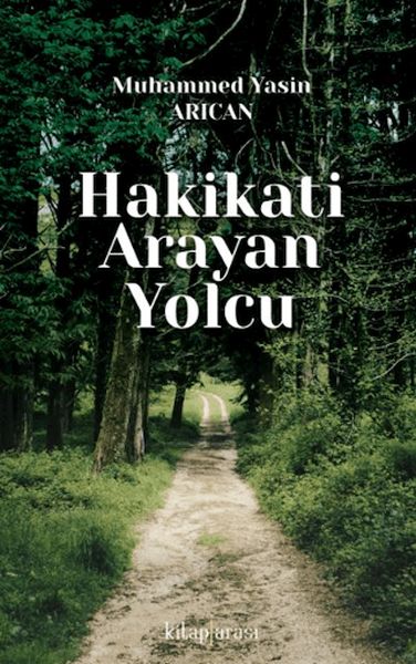 hakikati-arayan-yolcu