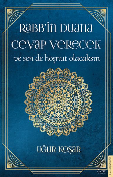 rabb-in-duana-cevap-verecek-ve-sen-de-hosnut-olacaksin