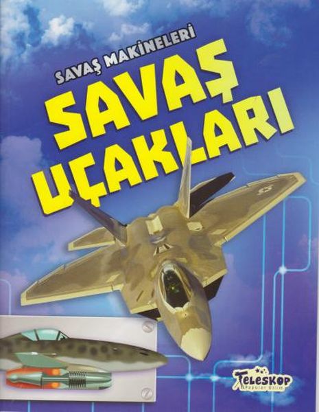 savas-makineleri-savas-ucaklari