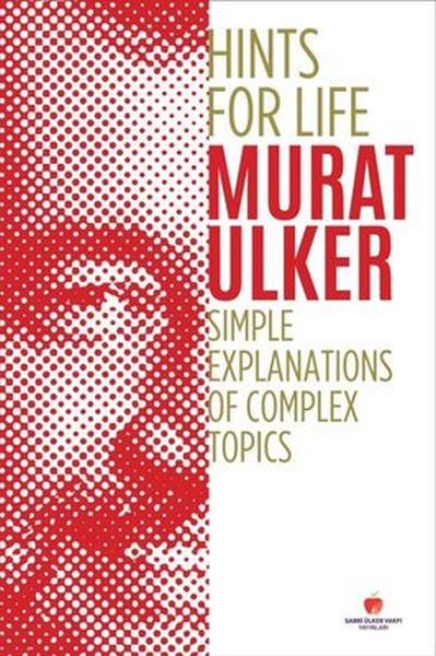 hints-for-life-simple-explanations-of-complex-topics-ingilizce-kitap