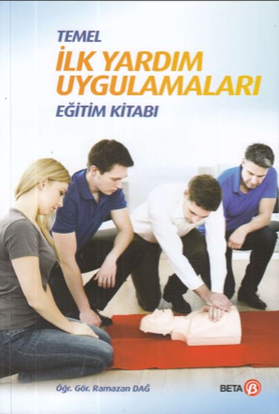 temel-ilk-yardim-uygulamalari-egitim-kitabi