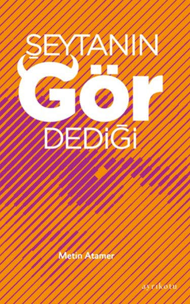 seytanin-gor-dedigi