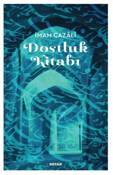 dostluk-kitabi-imam-gazali