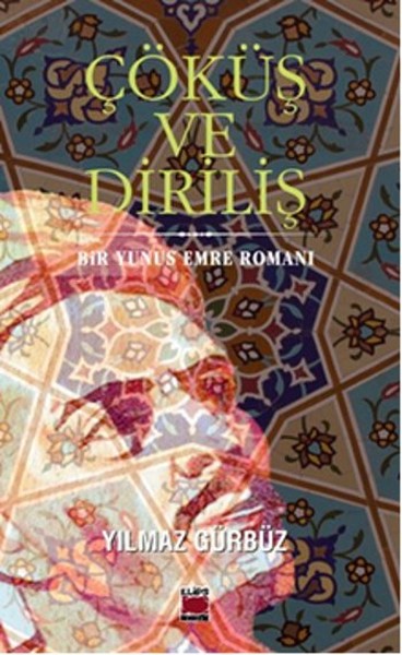 cokus-ve-dirilis-bir-yunus-emre-romani