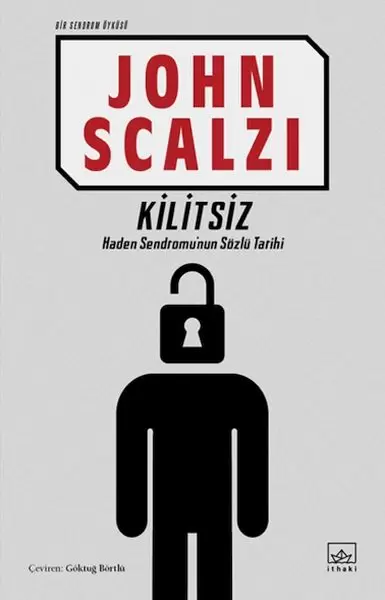 kilitsiz-bir-sendrom-oykusu